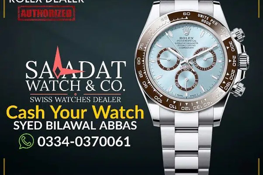 Watch Buyer | Rolex Cartier Omega Chopard Hublot Tudor Tag Heuer Rado IJP Road, Islamabad