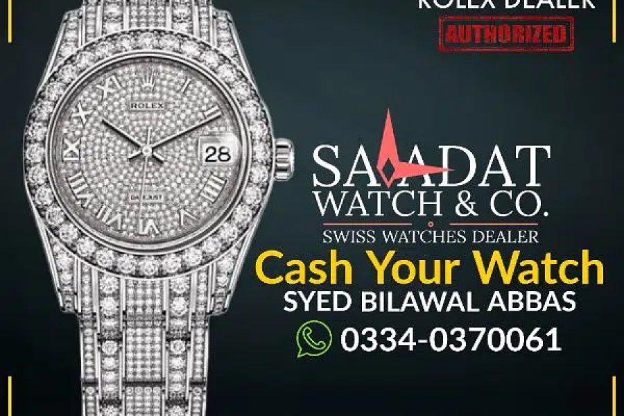 Watch Buyer | Rolex Cartier Omega Chopard Hublot Tudor Tag Heuer Rado DHA Defence, Islamabad