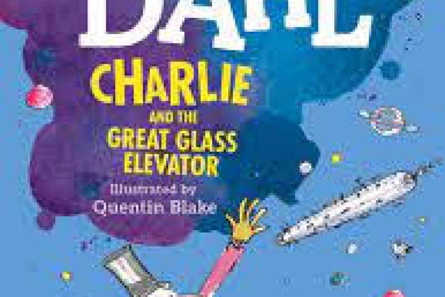 چارلی اور دی گریٹ گلاس ایلیویٹر بذریعہ ROALD DAHL