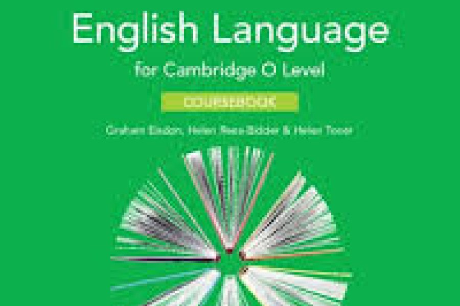 کیمبرج انگلش لینگویج فار او لیول کورس بک از گراہم ایلسڈن