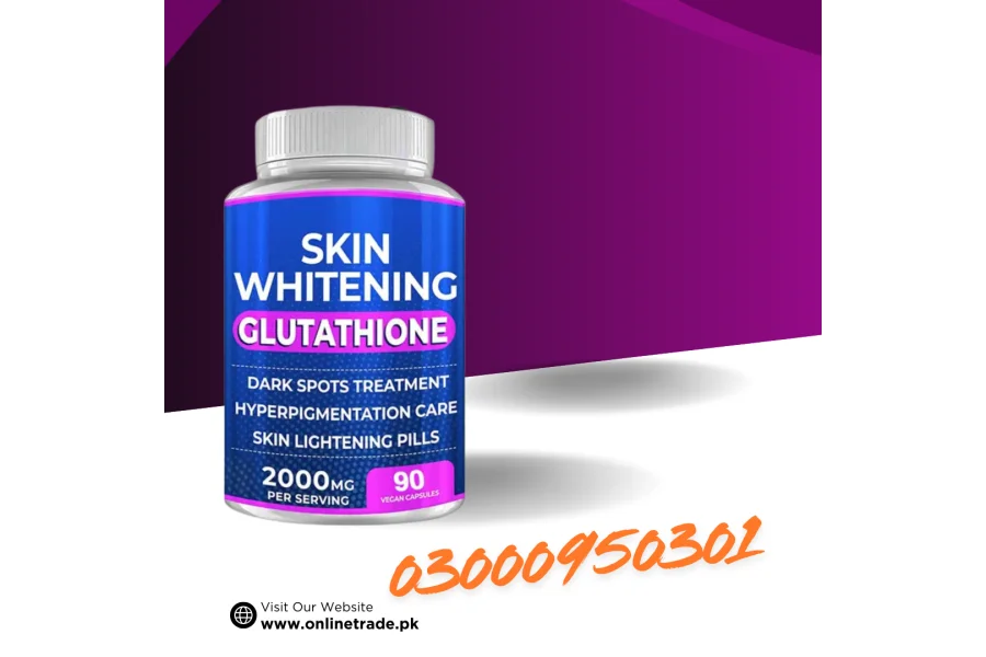 پاکستان میں جلد کو سفید کرنے والی گلوٹاتھیون 2000mg | 03000950301