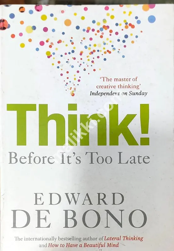 Think! Before It's Too Late
